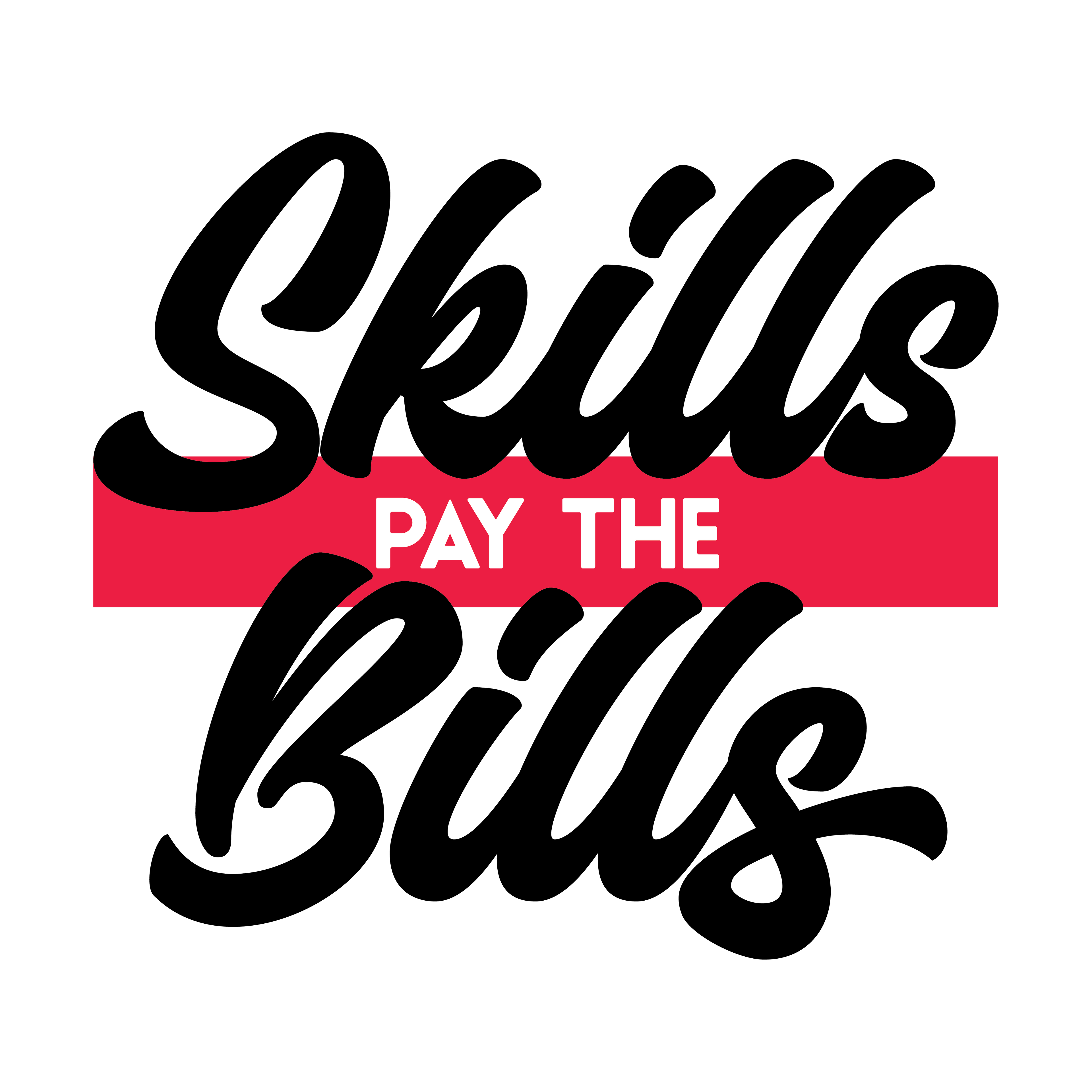 Skills Pay The Bills