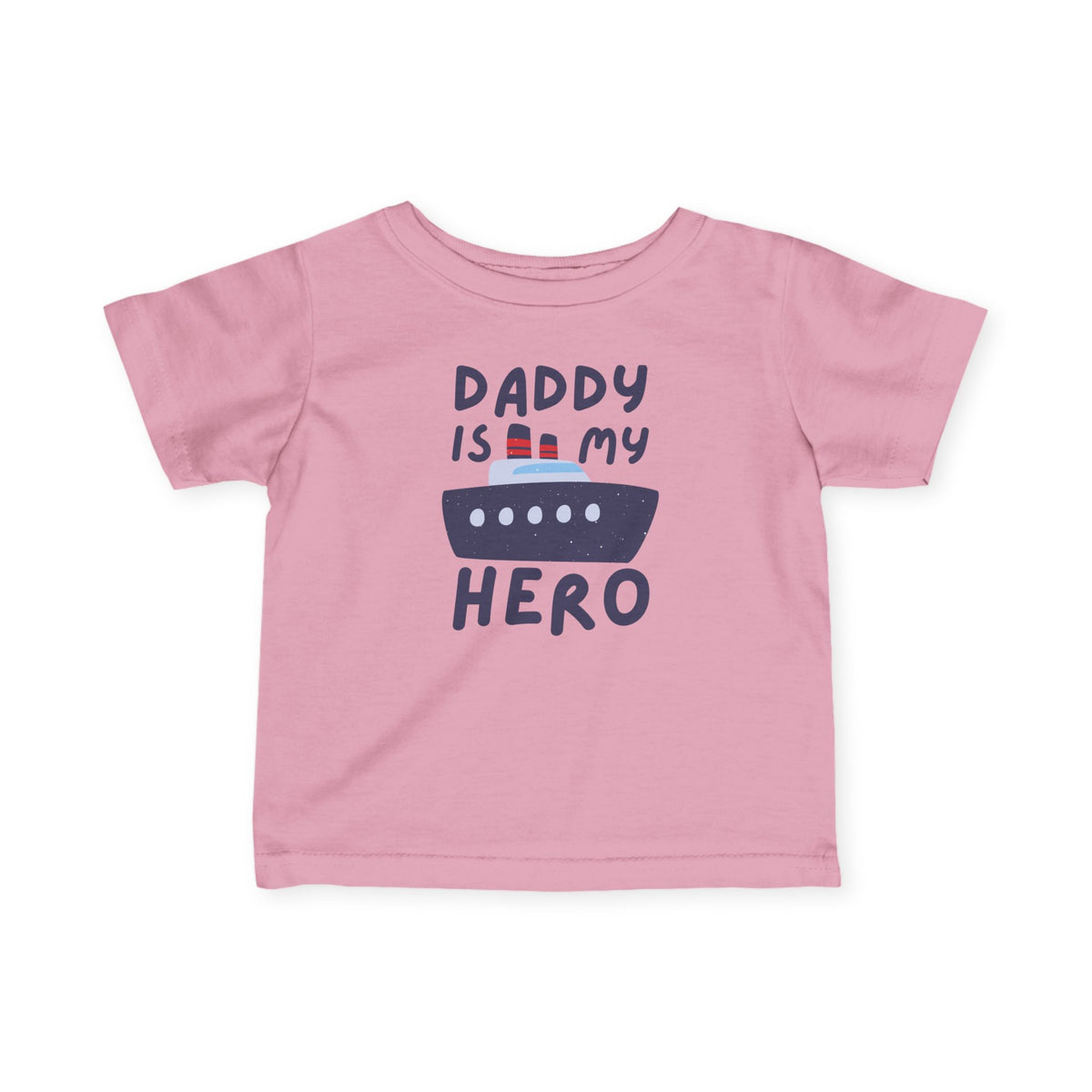 Daddy Is My Hero Infant Baby Tee - Navy Military Family