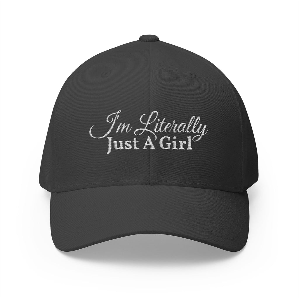 “I’m Literally Just A Girl” Embroidered Cap