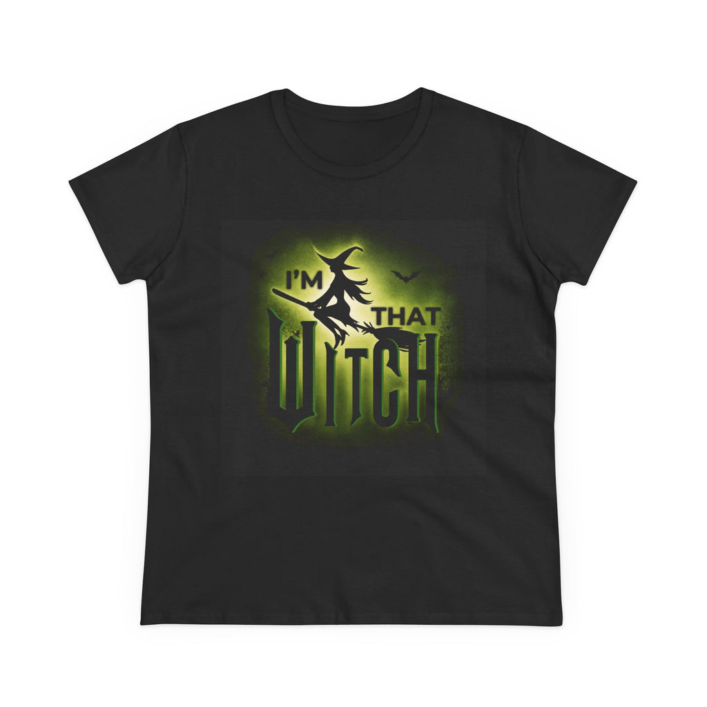 Witch Graphic Tee - I'm That Witch - Halloween Women's T-Shirt