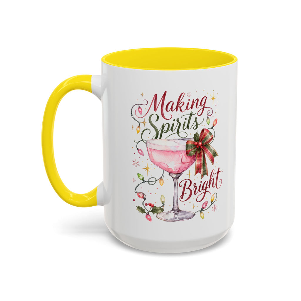 Making Spirits Bright - Christmas Coffee Mug