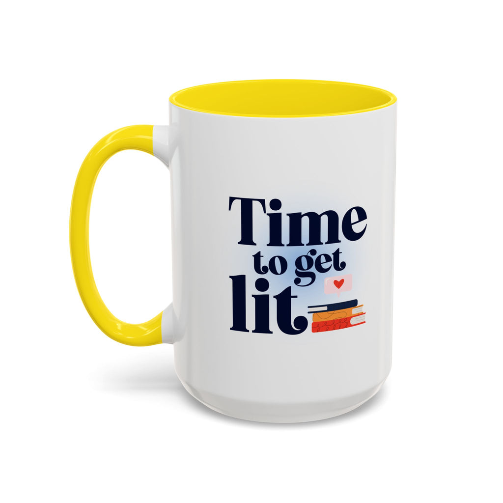 Time to Get Lit Coffee Mug — Book Lover Accent Mug (11/15 oz) | Book Lover Gift | Teacher Gift