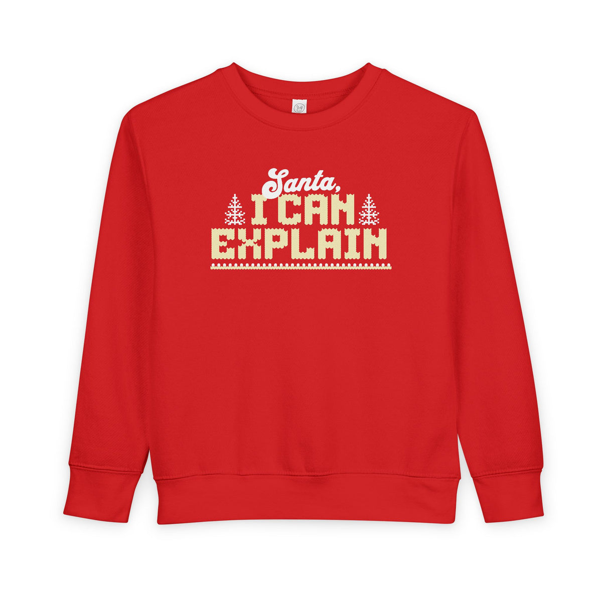 Santa, I Can Explain Toddler Christmas Sweatshirt