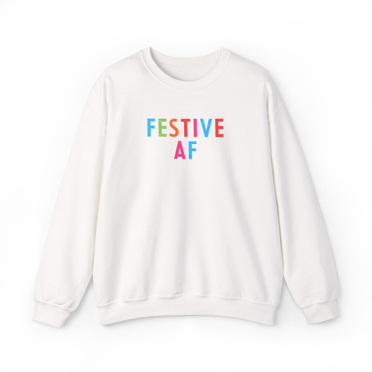 Festive AF Embroidered Holiday Crewneck Sweatshirt