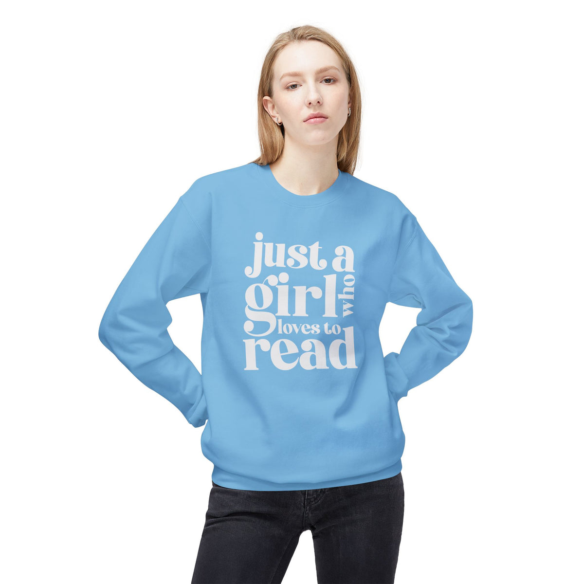 Book Lover Crewneck Sweatshirt — "Just a Girl Who Loves to Read" Bookish Pullover