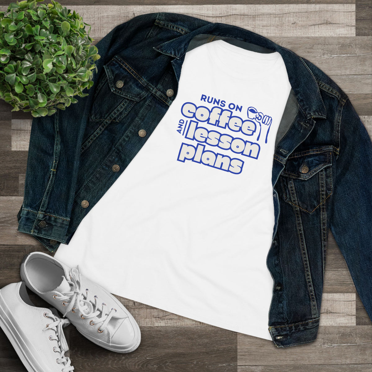 Teacher Coffee Tee | "Runs on Coffee and Lesson Plans" Women's Shirt