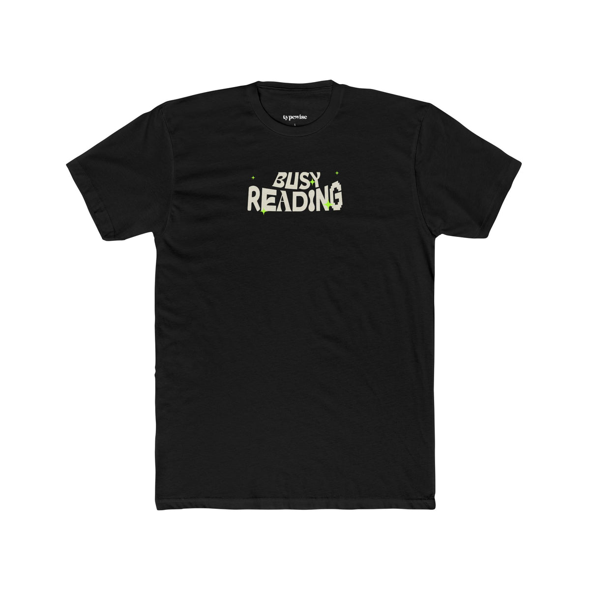 Busy Reading T-Shirt – “Can’t Talk Now, Just Hit a Crazy Plot Twist”