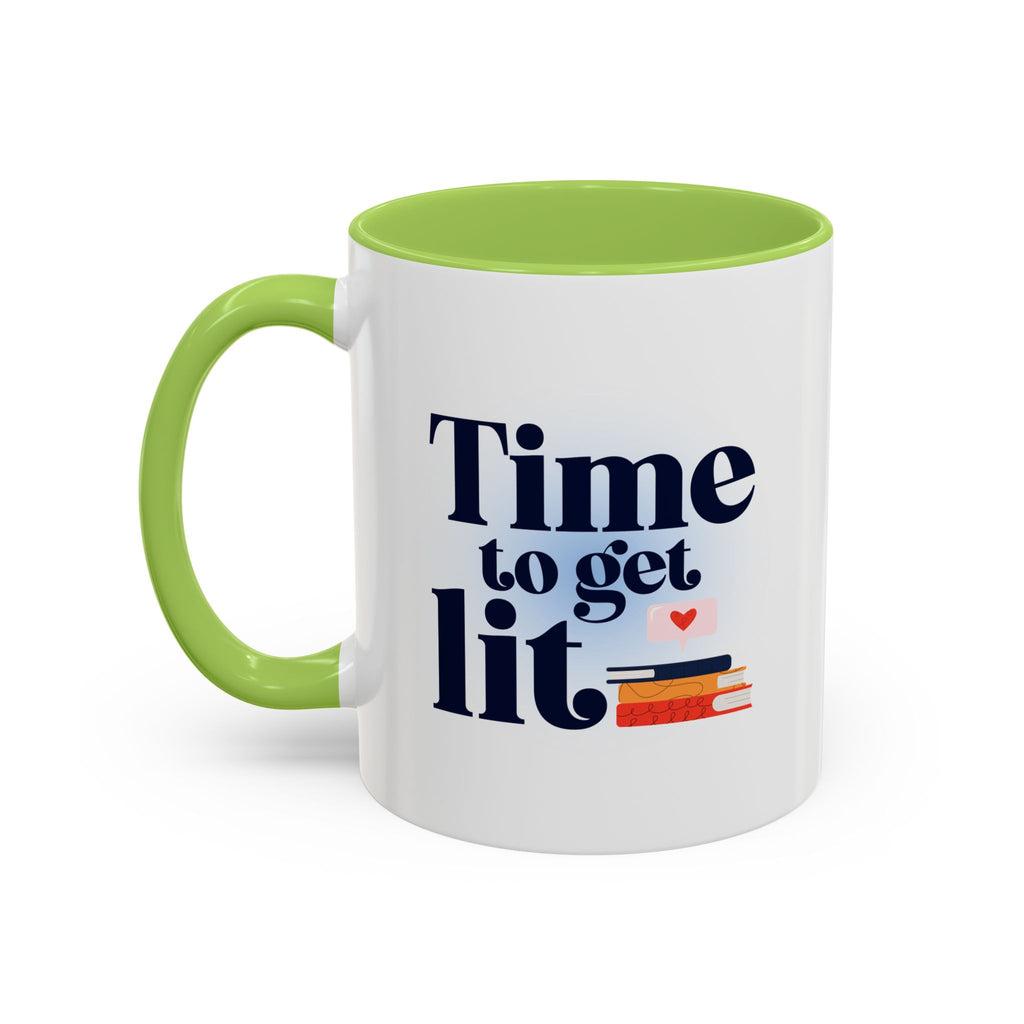 Time to Get Lit Coffee Mug — Book Lover Accent Mug (11/15 oz) | Book Lover Gift | Teacher Gift