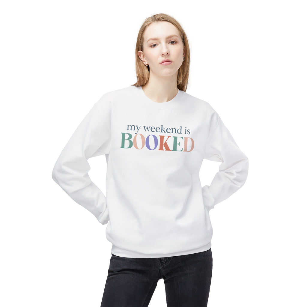 Crewneck Sweatshirt - "My Weekend Is Booked" Pastel Typography Cozy Reading Shirt