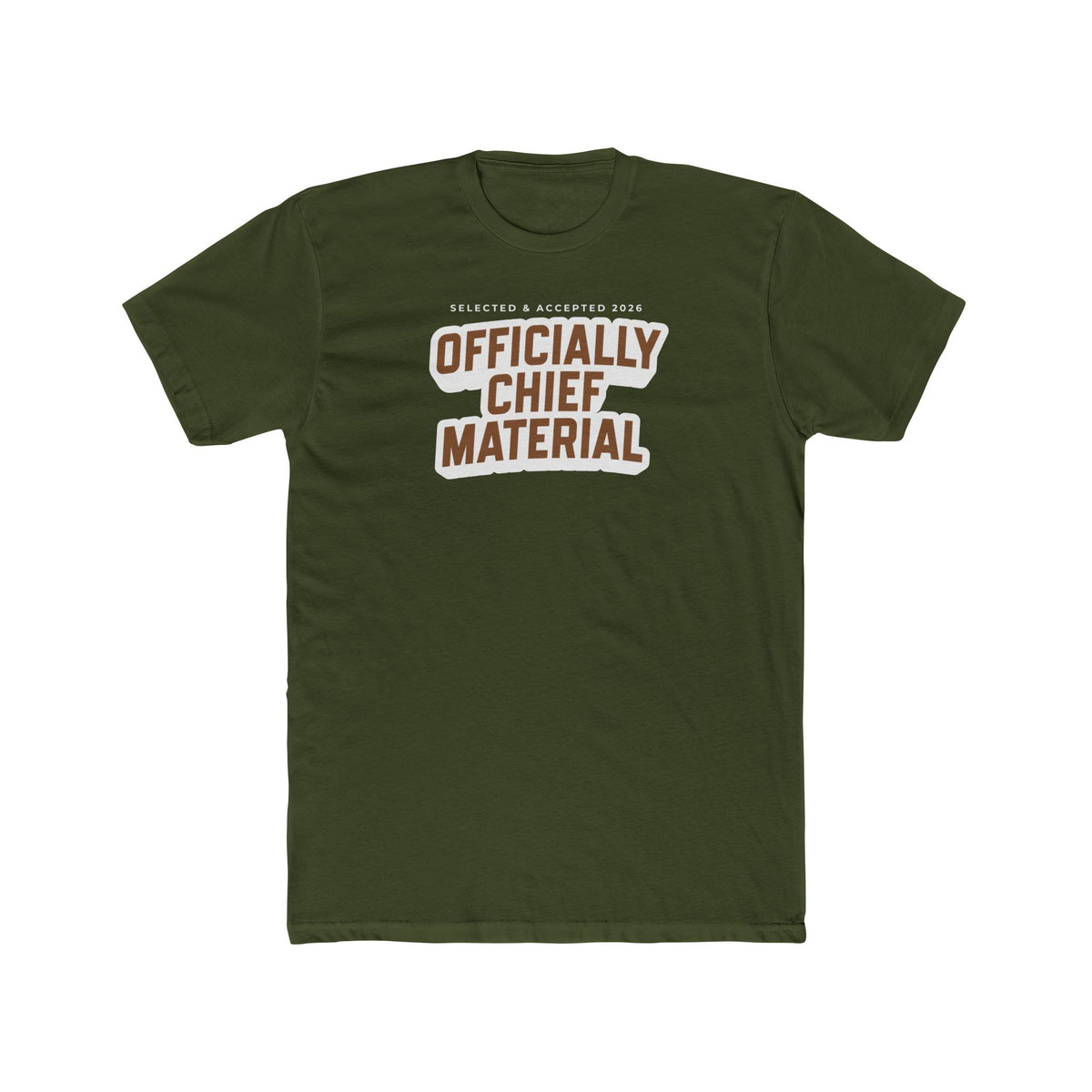 Officially Chief Material T‑Shirt - Statement Tee - Navy Chief Season 2026