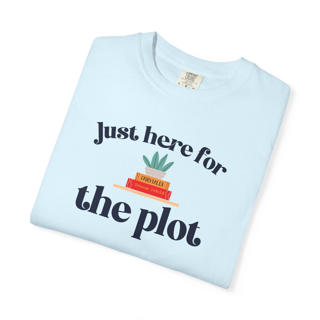 Just Here for the Plot T-Shirt | Book Lover Graphic Tee | Reader Gift | Teacher Gift