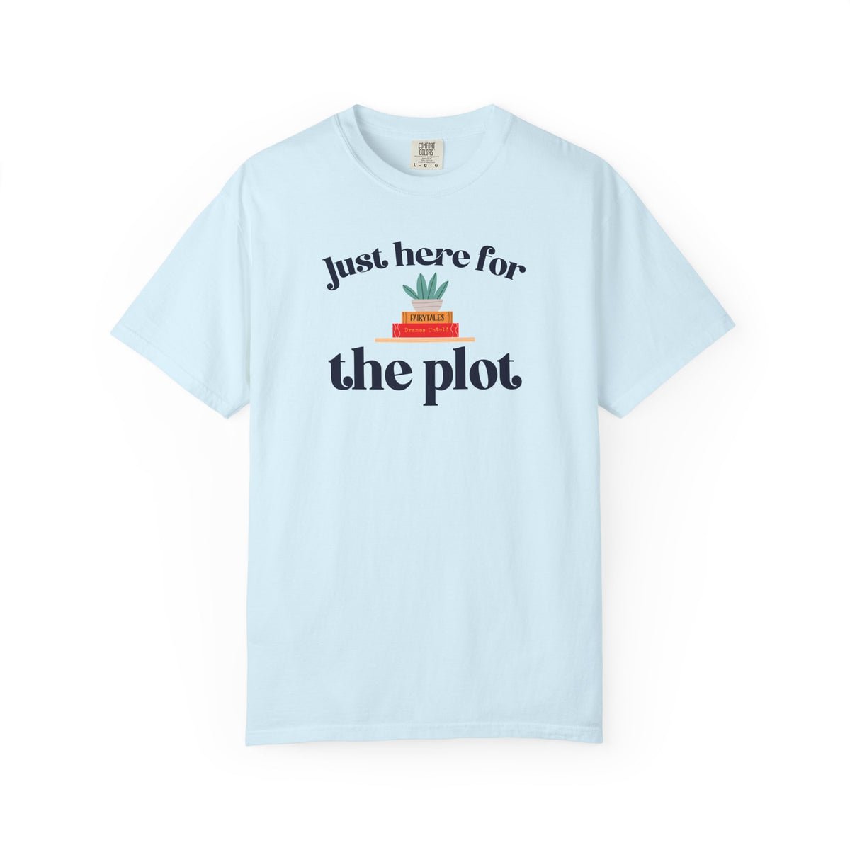 Just Here for the Plot T-Shirt | Book Lover Graphic Tee | Reader Gift | Teacher Gift