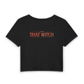 That Witch Baby Tee — Women's Cropped Halloween Top