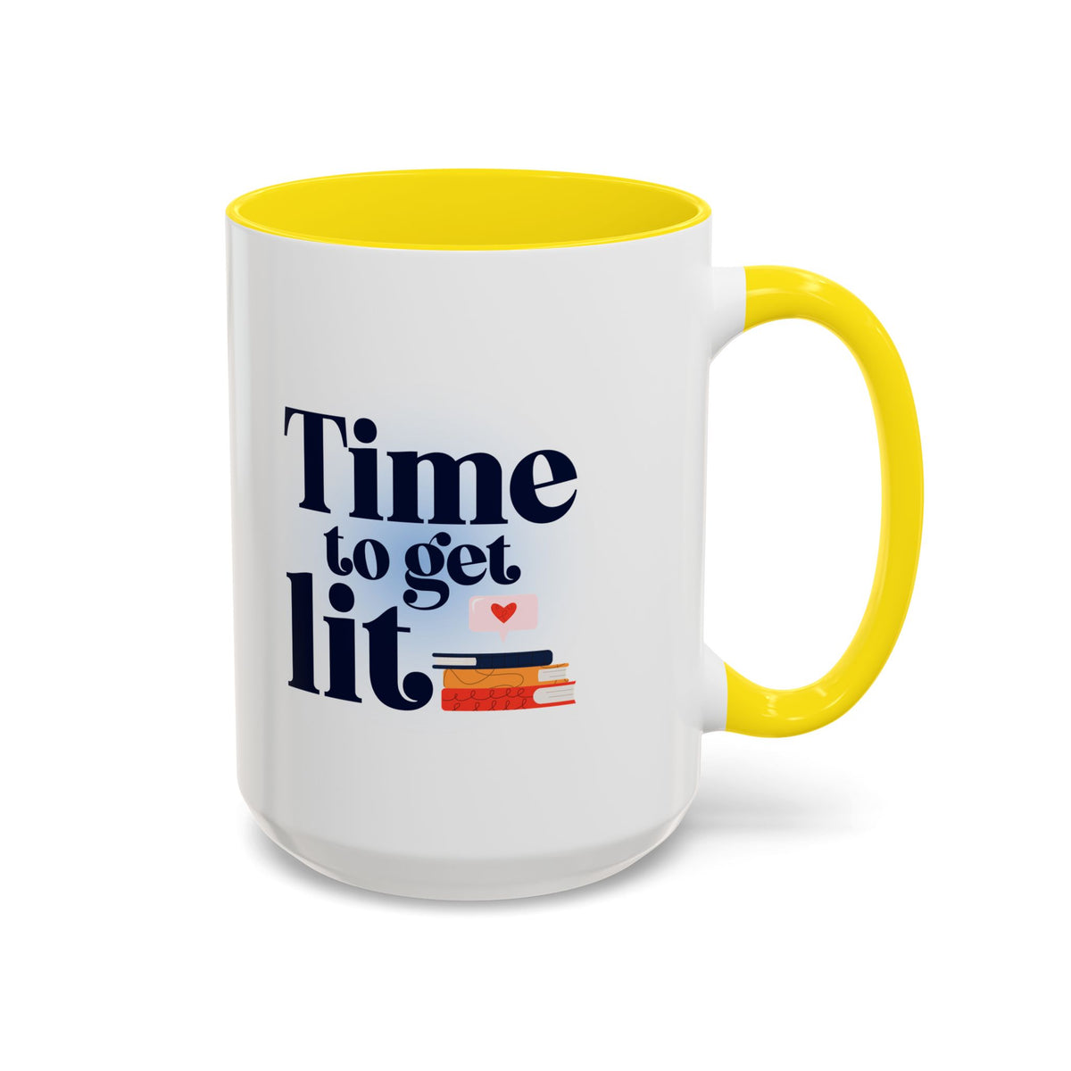 Time to Get Lit Coffee Mug — Book Lover Accent Mug (11/15 oz) | Book Lover Gift | Teacher Gift