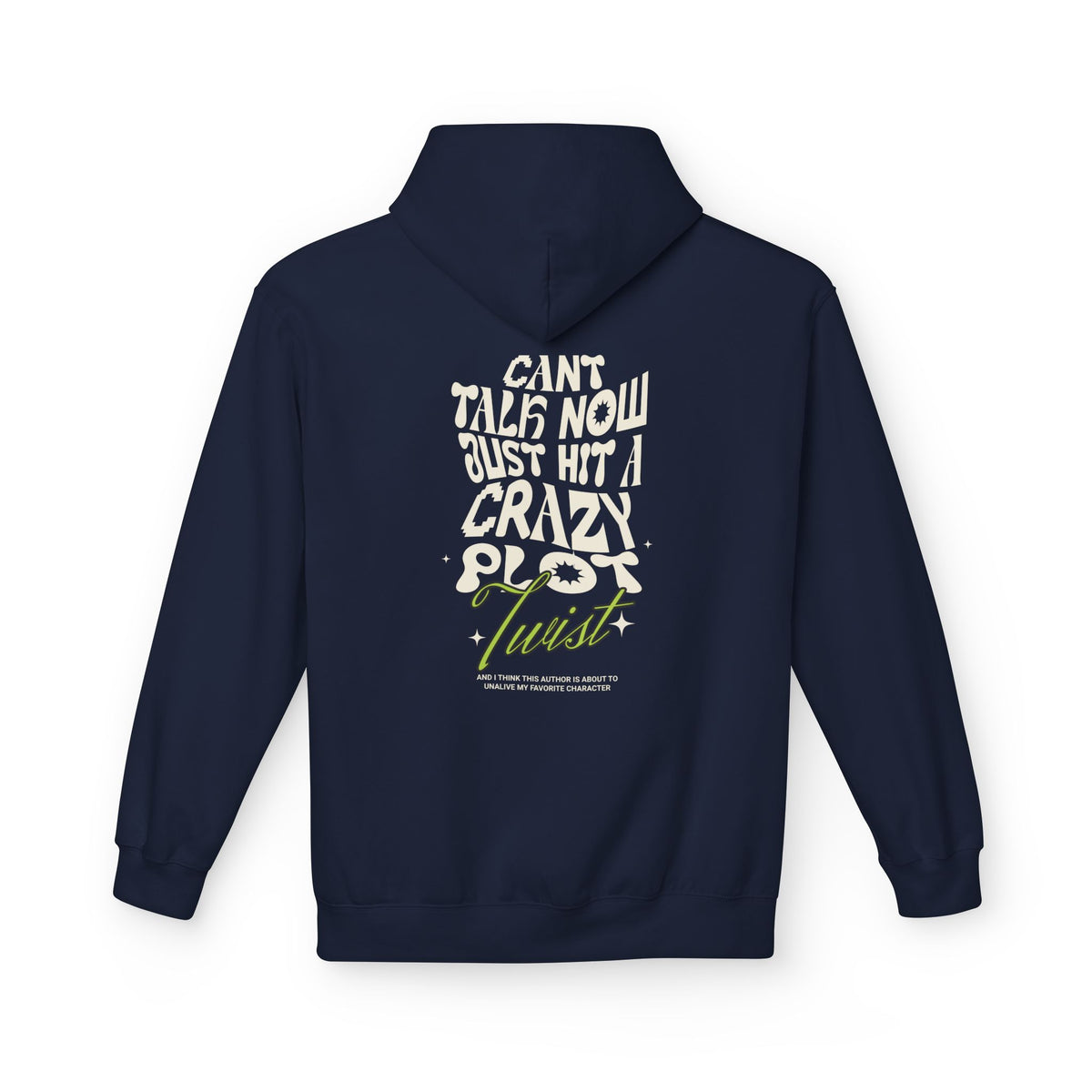 Busy Reading Midweight Softstyle Fleece Hoodie - Can't Talk Now, Just Hit A Crazy Plot Twist