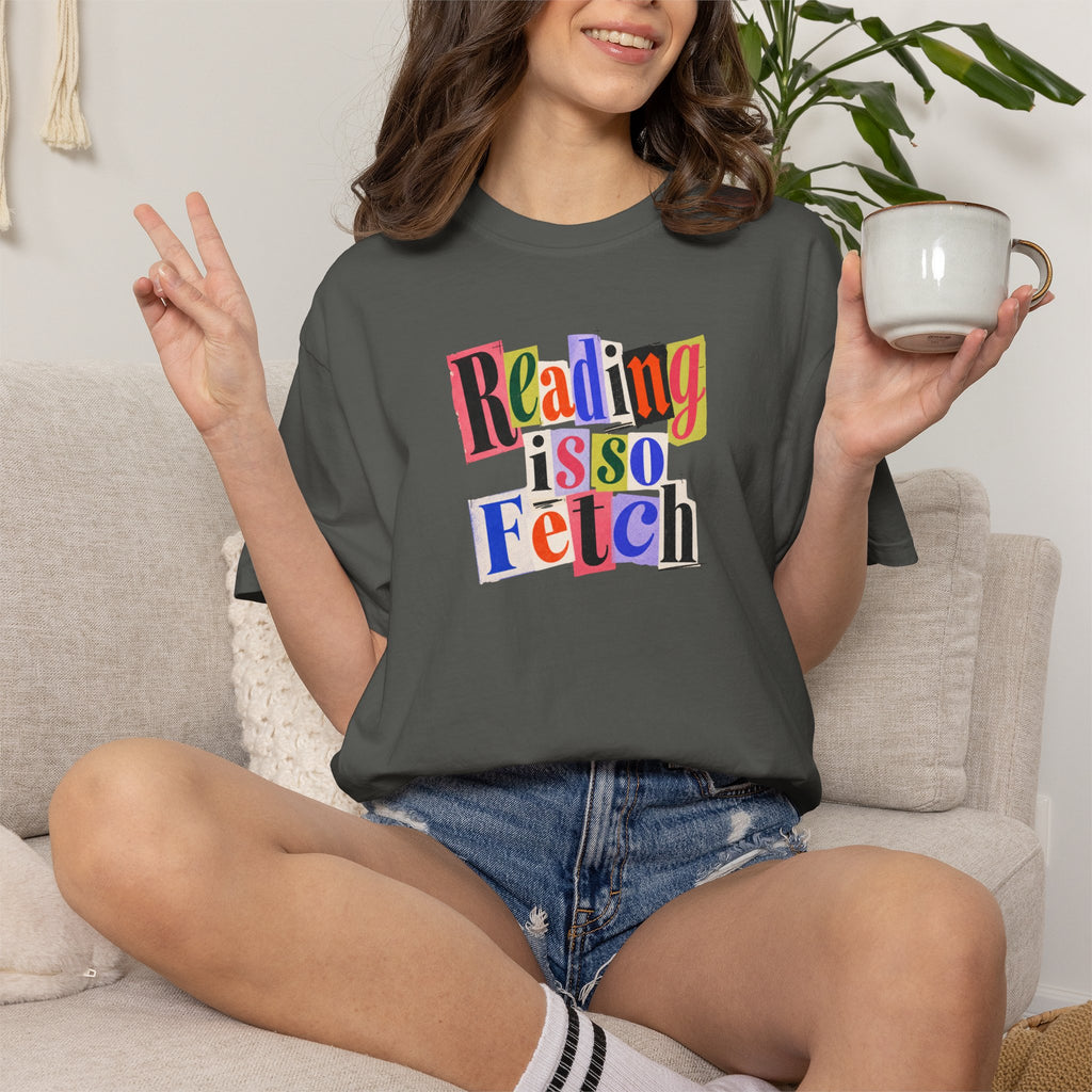 Reading Is So Fetch Graphic T-Shirt