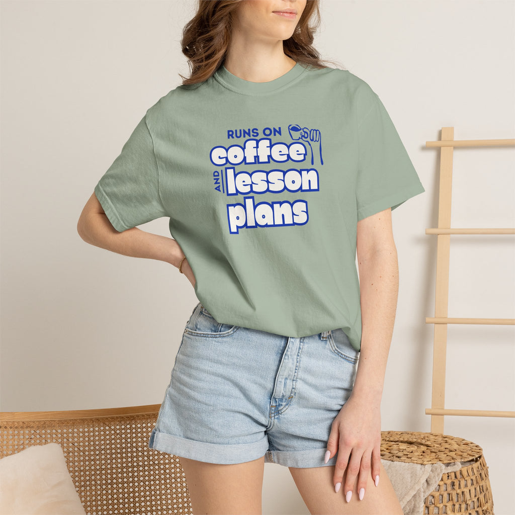 Runs On Coffee and Lesson Plans T-Shirt | Teacher Graphic Tee