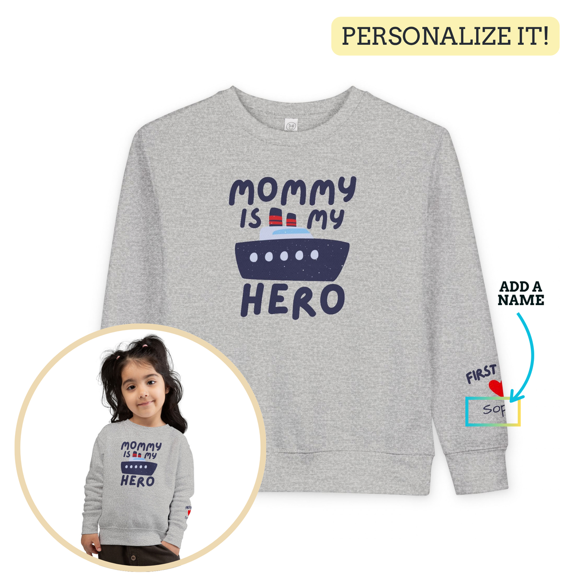 Mommy Is My Hero Toddler Sweatshirt - Cute Boat Design for Kids - Navy Family Sweatshirt with Personalization