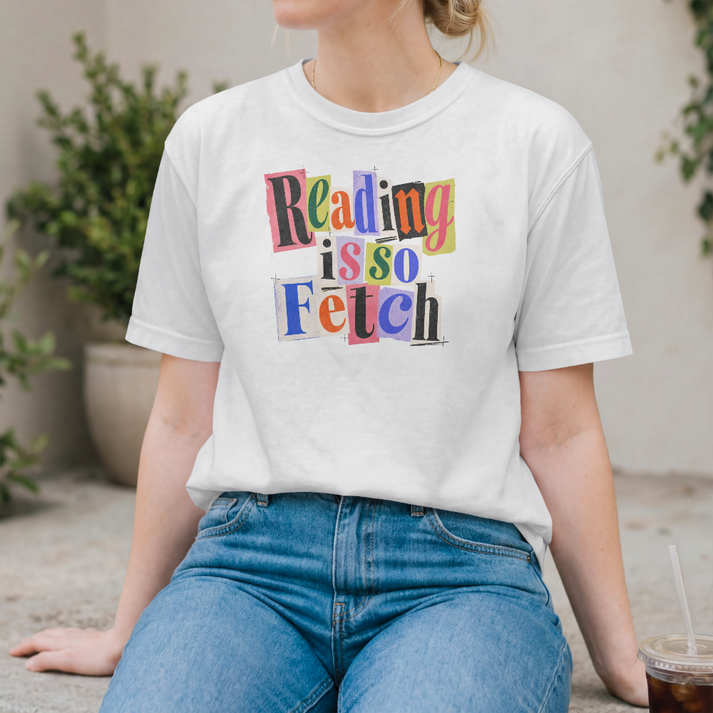 Reading Is So Fetch Graphic T-Shirt