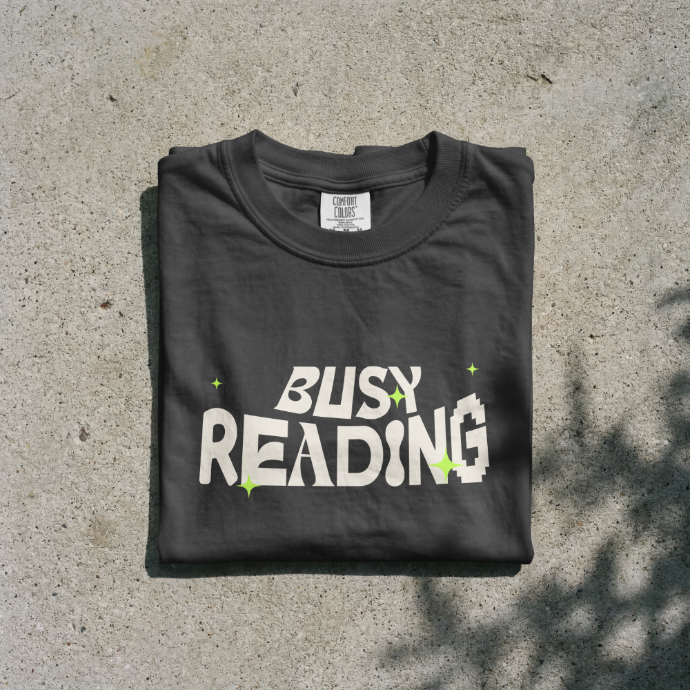 Busy Reading T-Shirt – “Can’t Talk Now, Just Hit a Crazy Plot Twist”