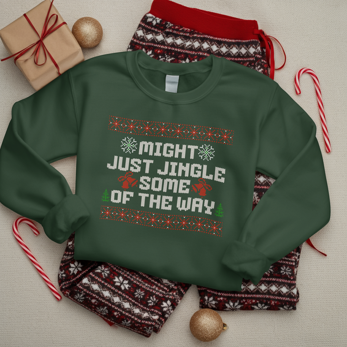 Might Just Jingle Some of the Way Christmas Sweatshirt