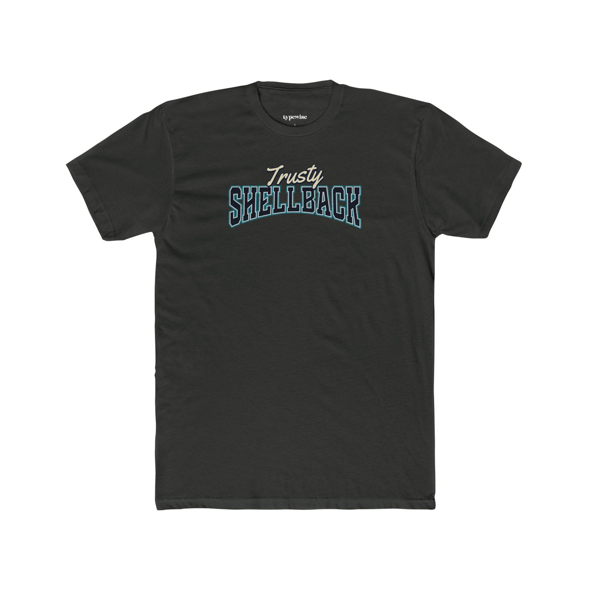 Trusty Shellback - Survived Neptune’s Domain Graphic Tee