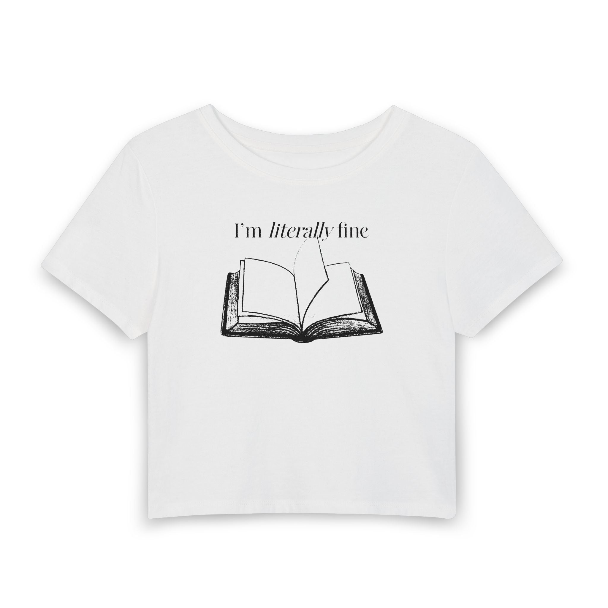 I'm Literally Fine Book Graphic Tee