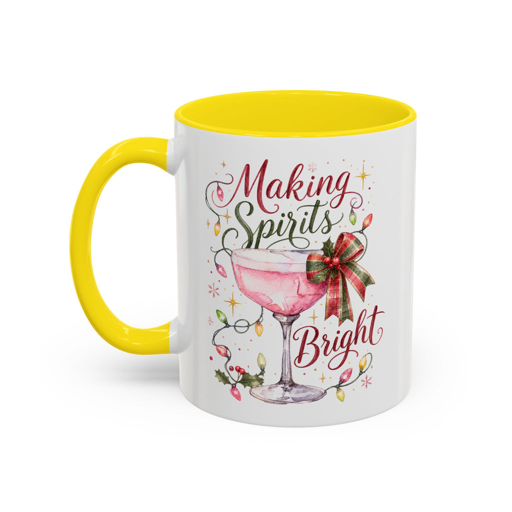 Making Spirits Bright - Christmas Coffee Mug