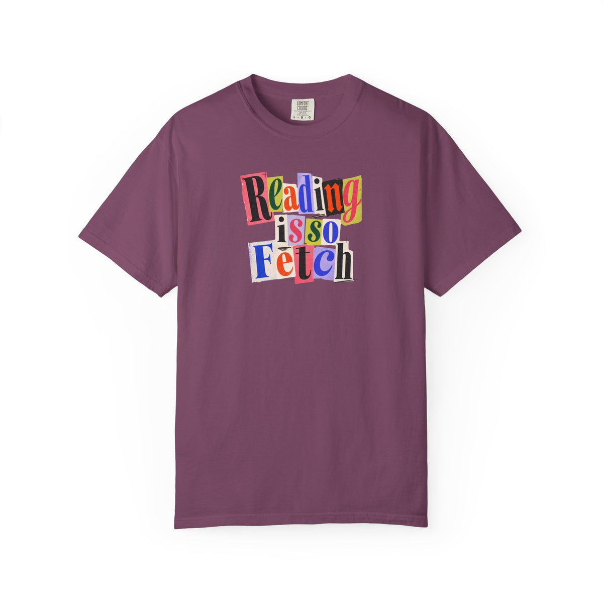 Reading Is So Fetch Graphic T-Shirt