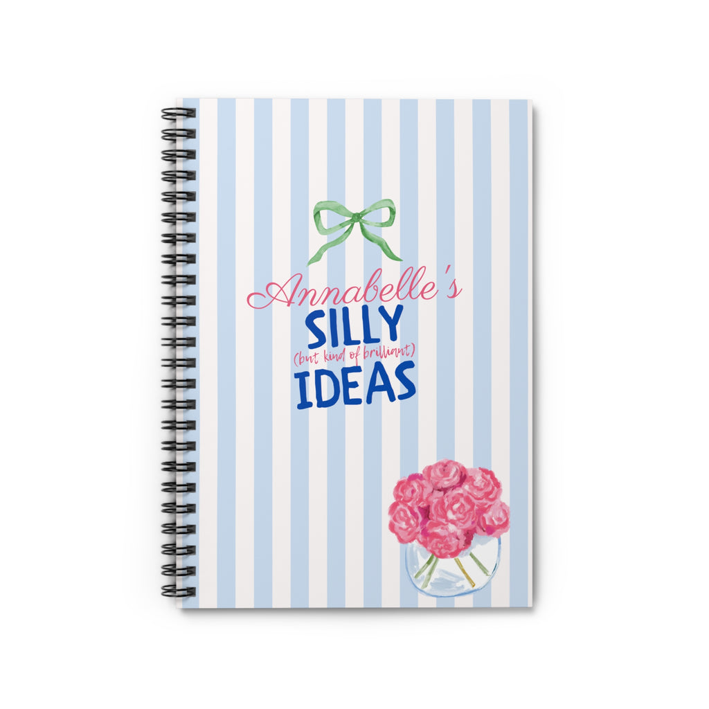 Personalized Silly, Brilliant Ideas Spiral Notebook (Customize with a name)