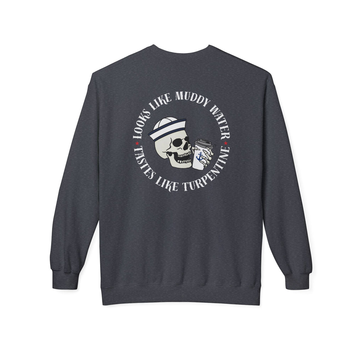 Navy Skull Crewneck Sweatshirt - “Looks Like Muddy Water, Tastes Like Turpentine”