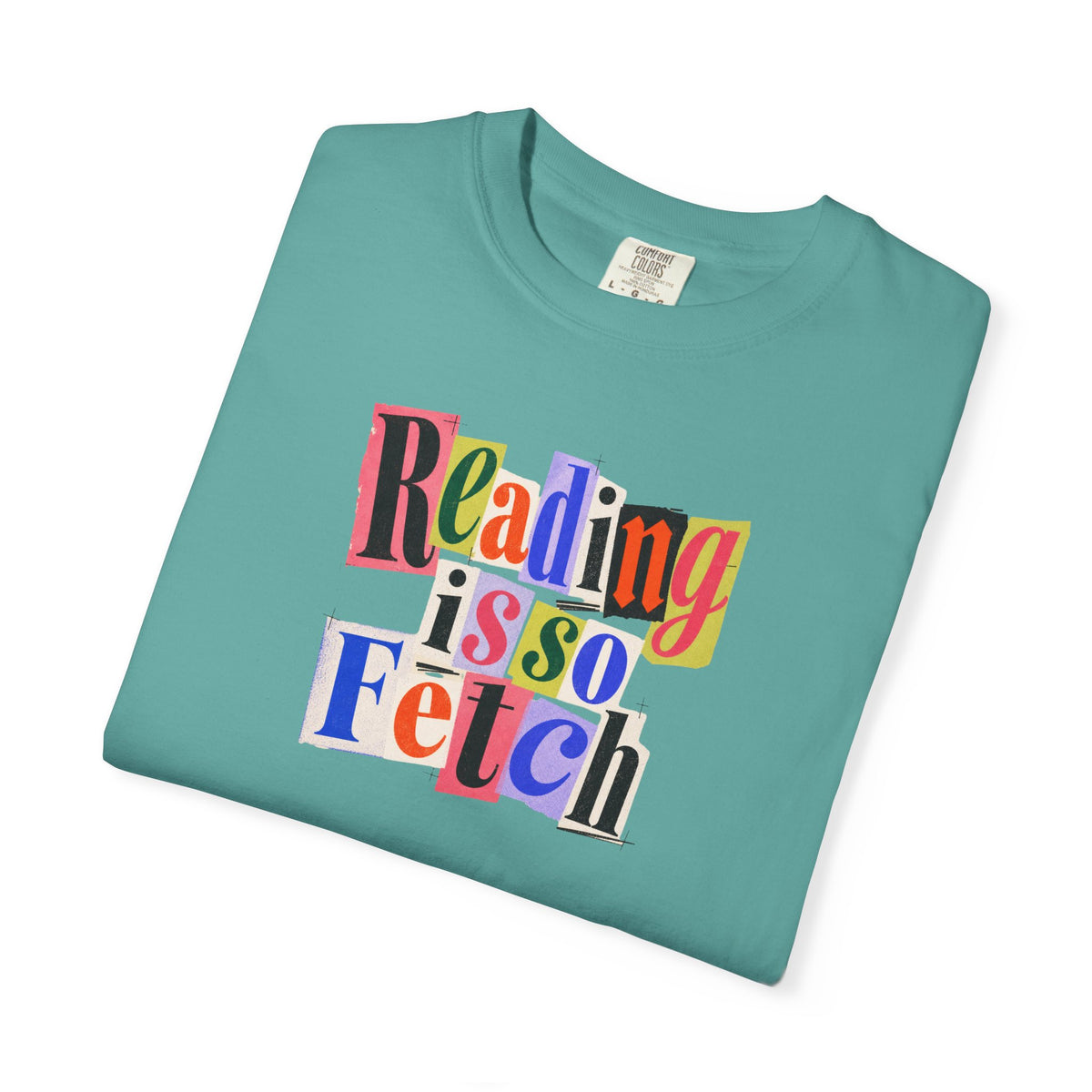 Reading Is So Fetch Graphic T-Shirt