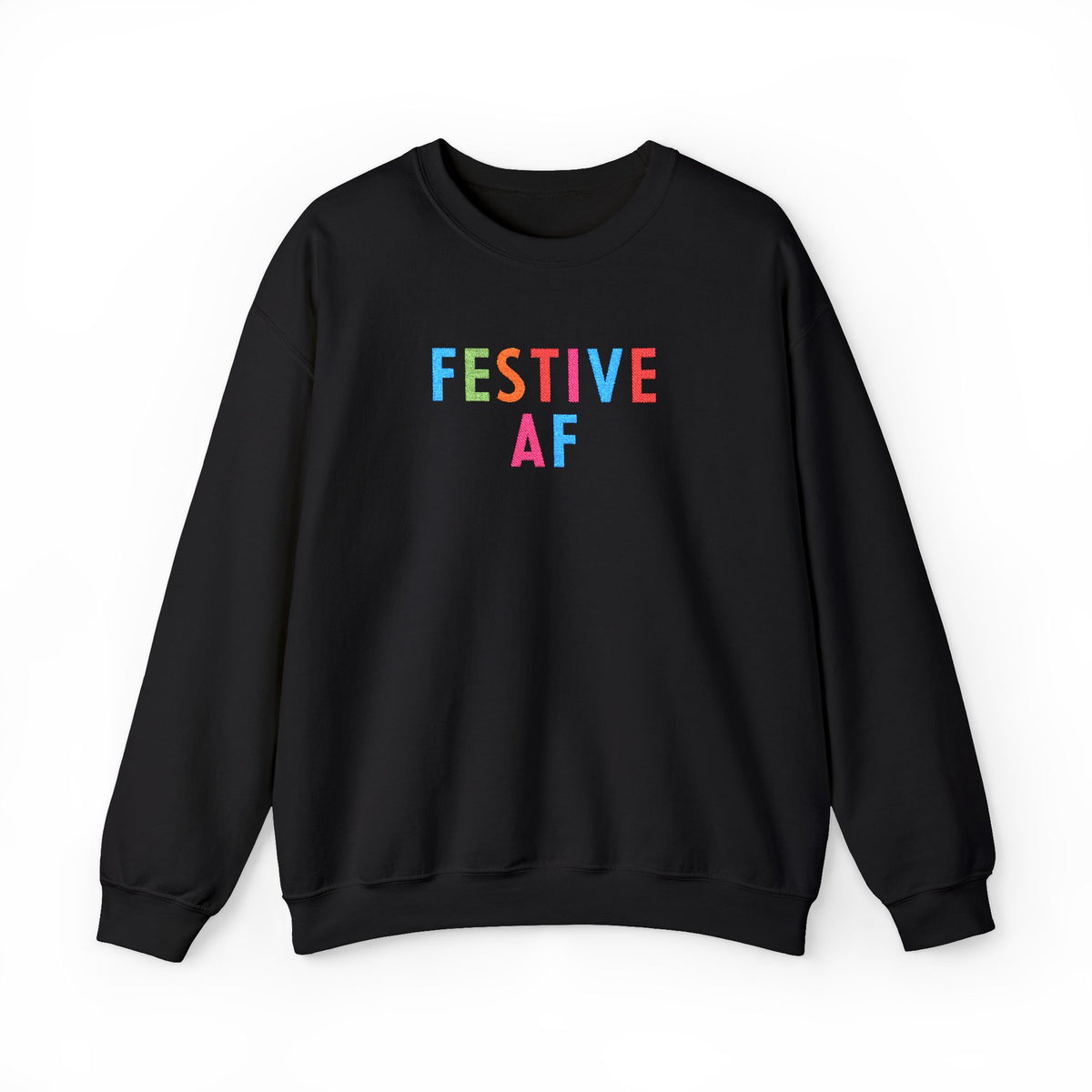 Festive AF Embroidered Holiday Crewneck Sweatshirt