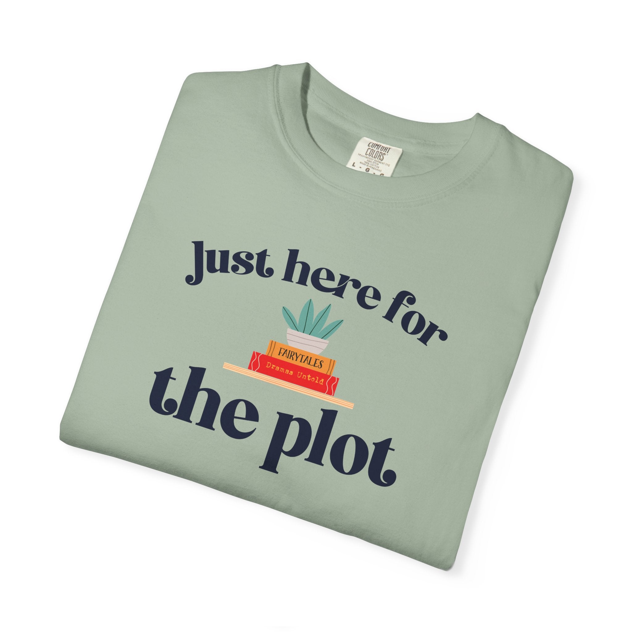 Just Here for the Plot T-Shirt | Book Lover Graphic Tee | Reader Gift | Teacher Gift