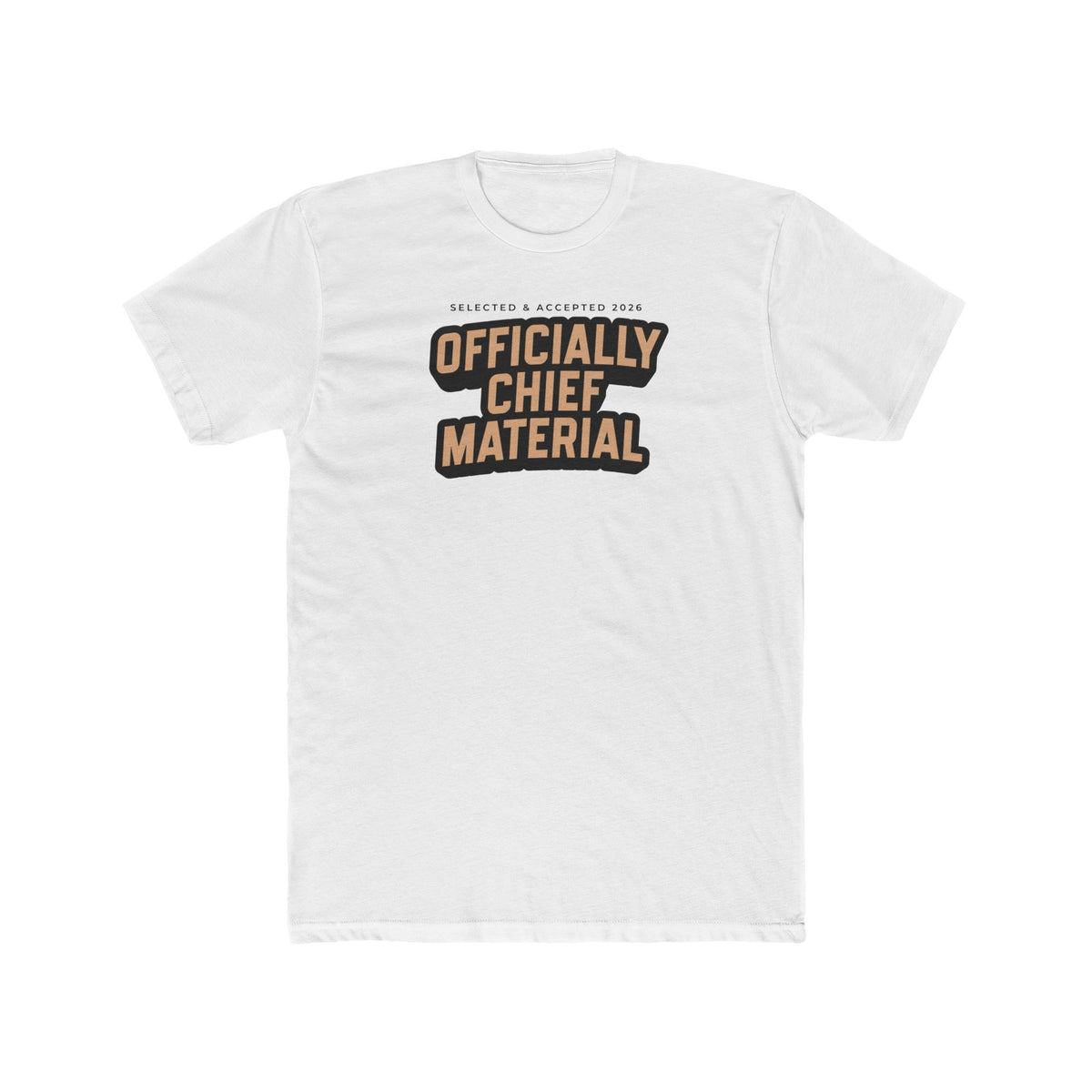 Officially Chief Material T‑Shirt - Statement Tee - Navy Chief Season 2026