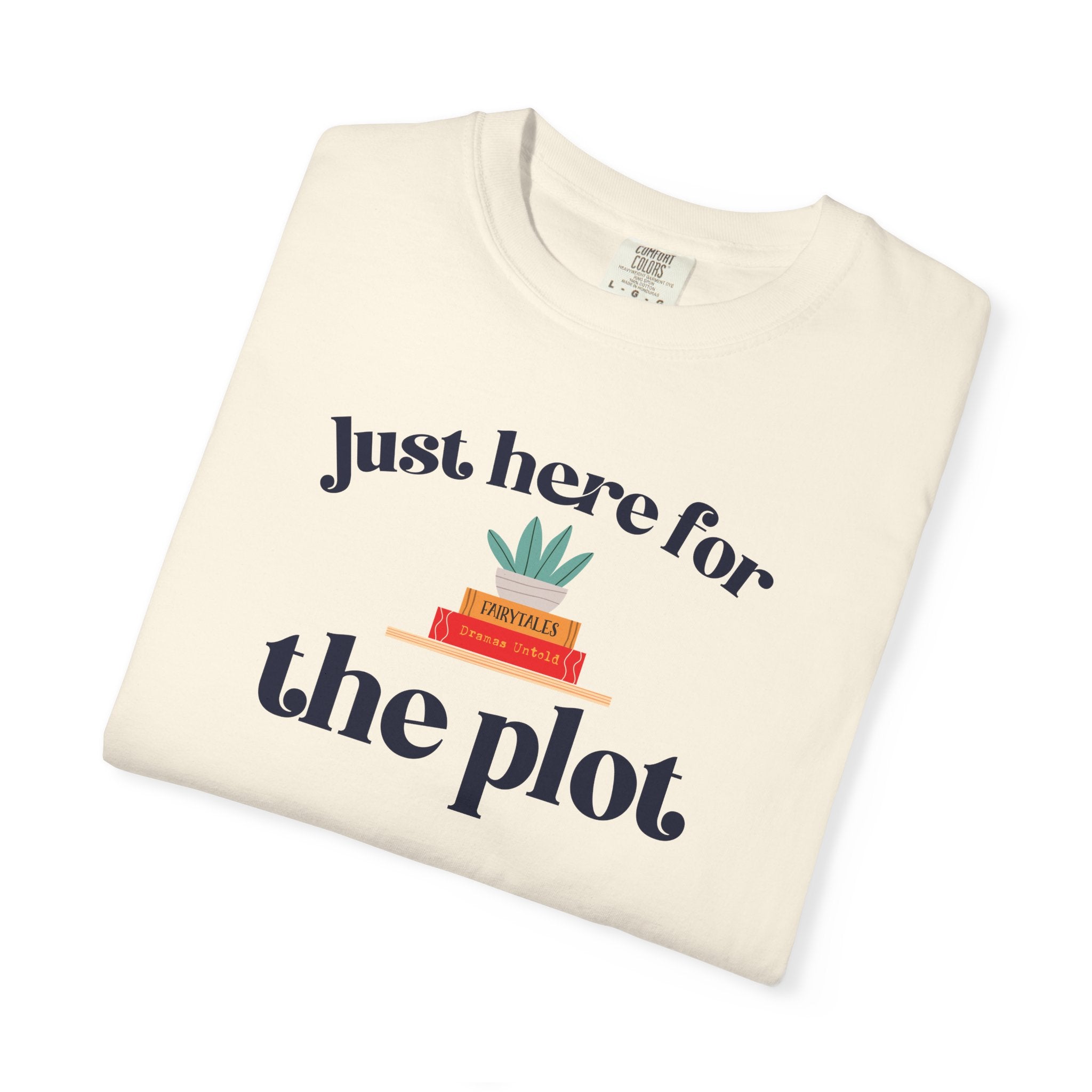 Just Here for the Plot T-Shirt | Book Lover Graphic Tee | Reader Gift | Teacher Gift