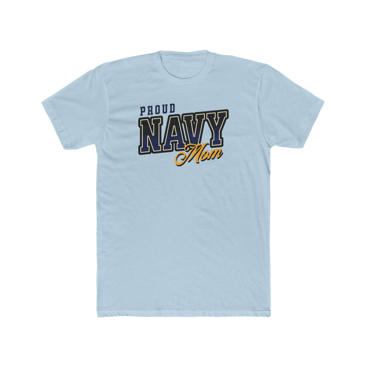 Proud Navy Mom Cotton Tee