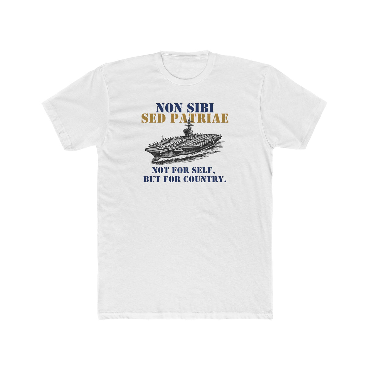 Non Sibi Sed Patriae T‑Shirt - Not For Self, But For Country - Navy Vintage Ship Tee - Aircraft Carrier Graphic