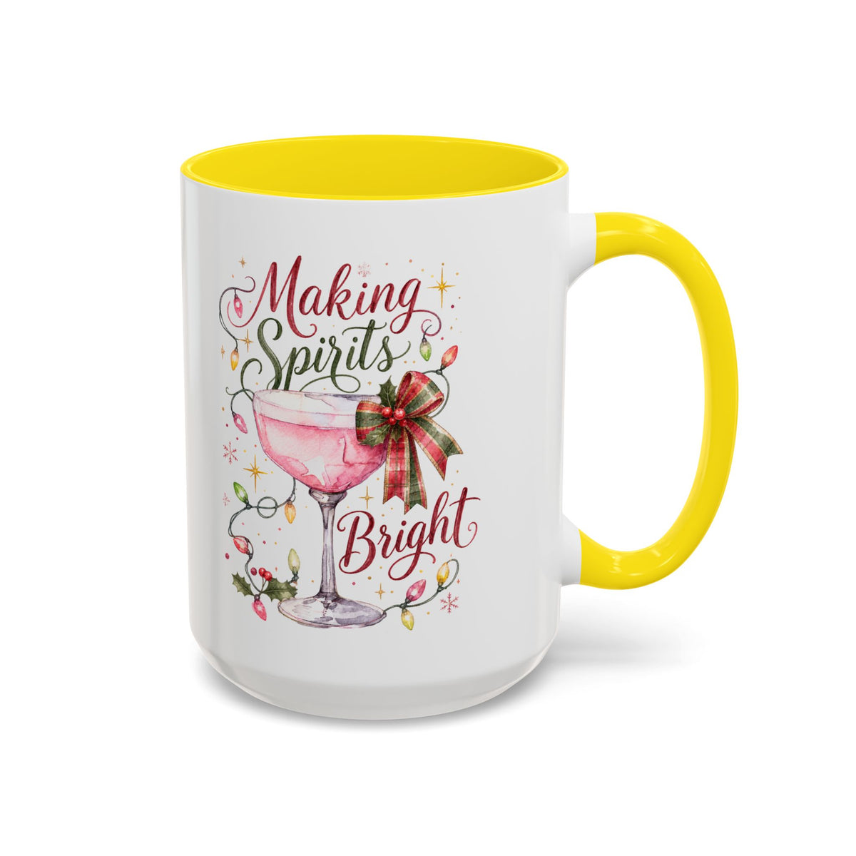 Making Spirits Bright - Christmas Coffee Mug