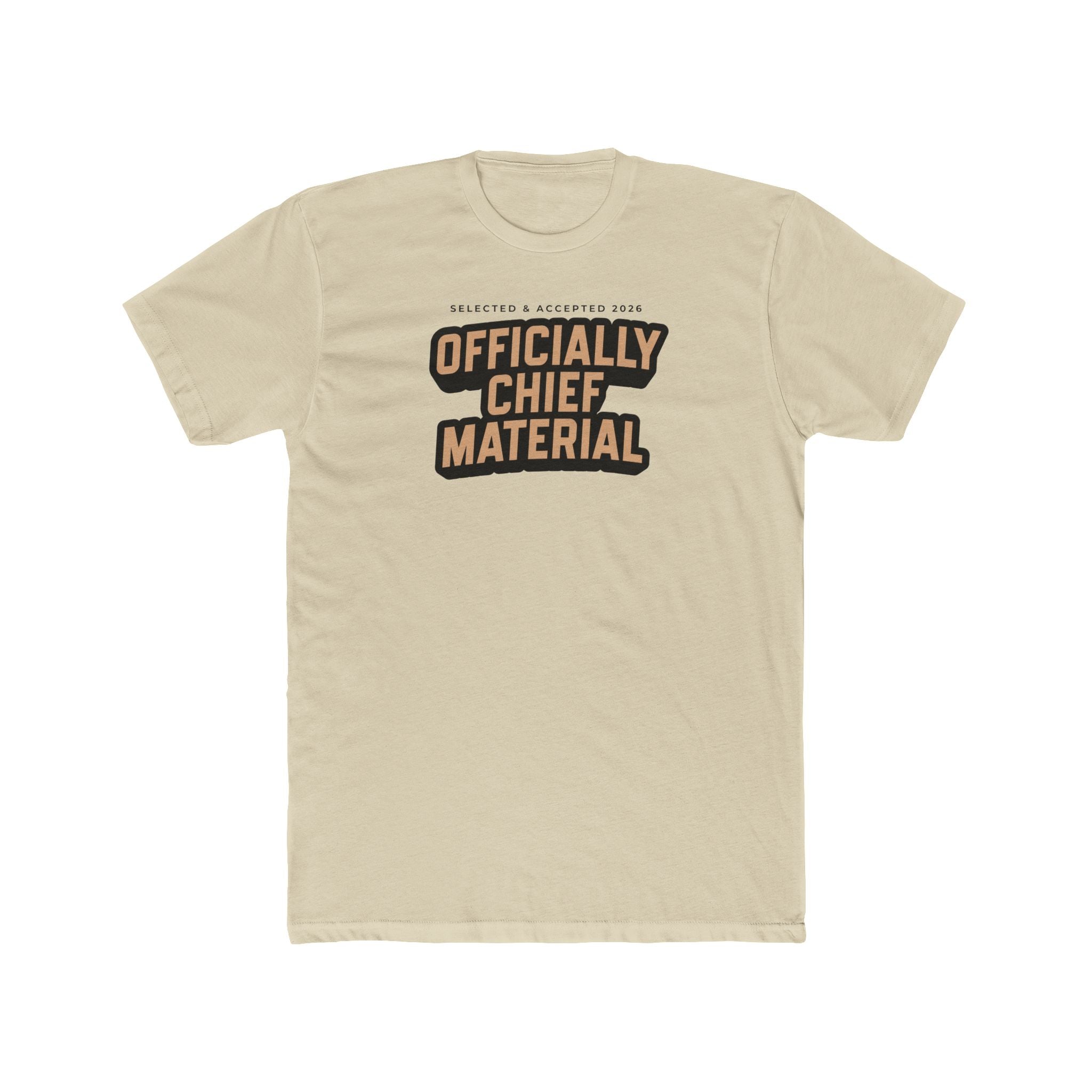 Officially Chief Material T‑Shirt - Statement Tee - Navy Chief Season 2026