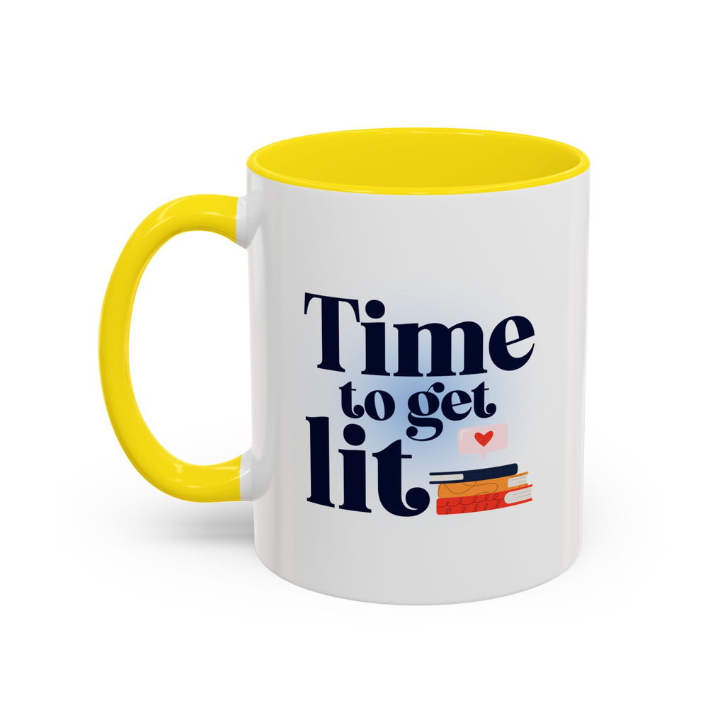 Time to Get Lit Coffee Mug — Book Lover Accent Mug (11/15 oz) | Book Lover Gift | Teacher Gift