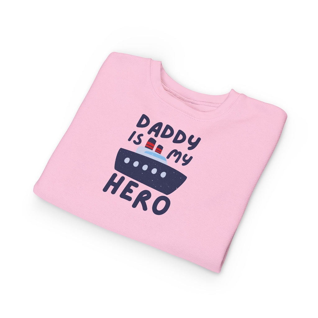 Daddy Is My Hero Toddler Sweatshirt - Cute Boat Design for Kids - Navy Family Sweatshirt with Personalization