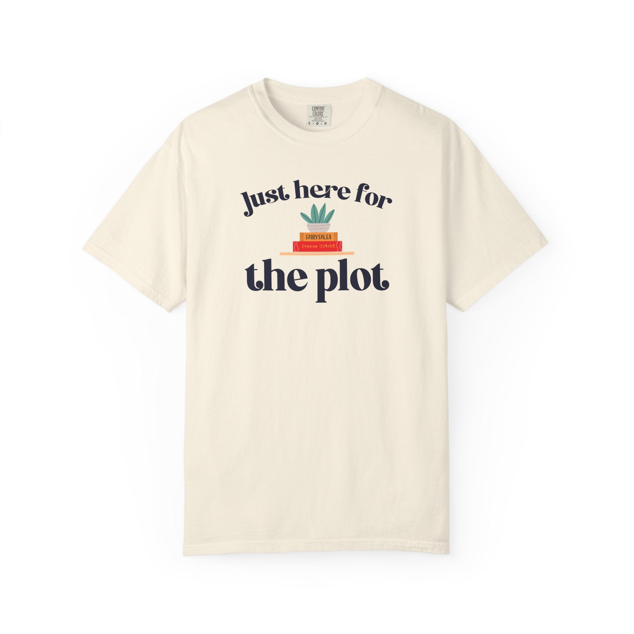 Just Here for the Plot T-Shirt | Book Lover Graphic Tee | Reader Gift | Teacher Gift