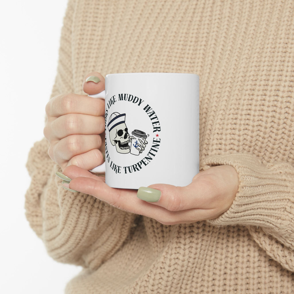 Navy Cadence Coffee Mug — "Muddy Water & Turpentine" Military Coffee Cup (11oz, 15oz)