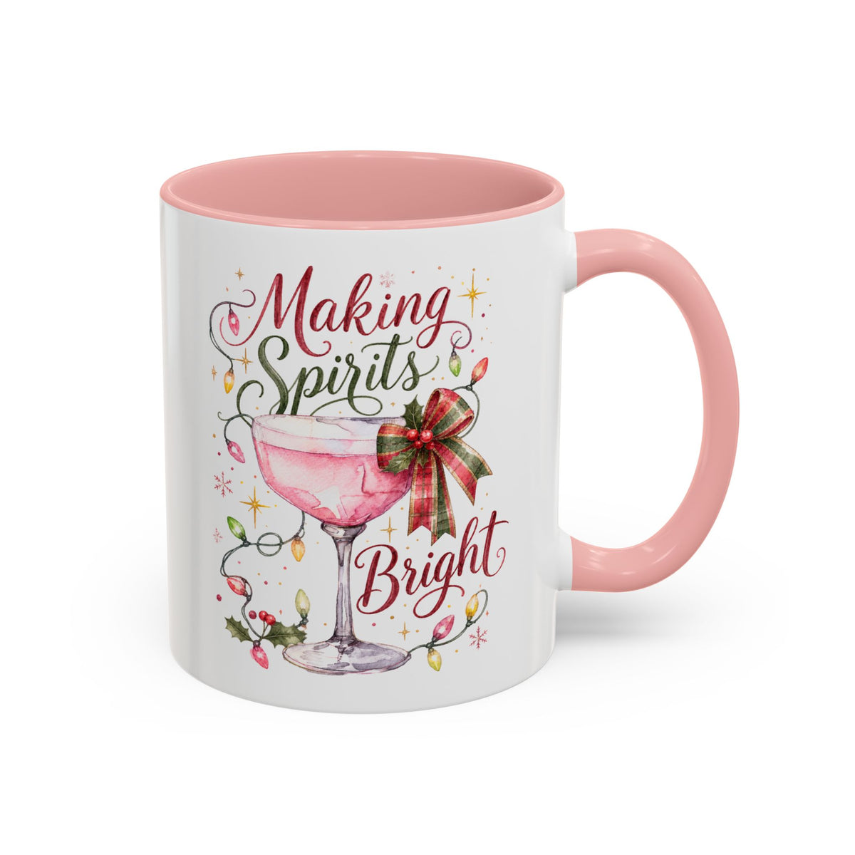 Making Spirits Bright - Christmas Coffee Mug