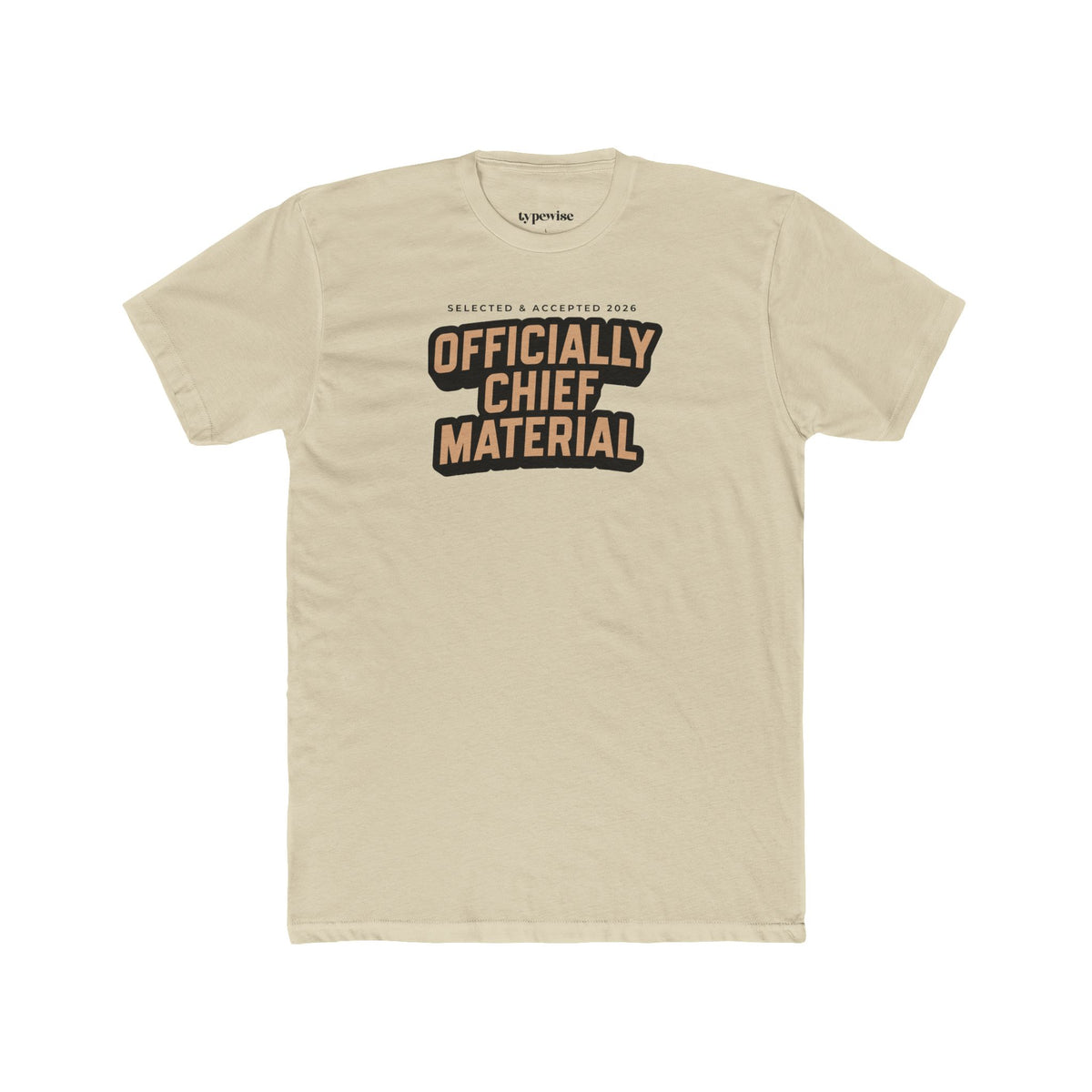 Officially Chief Material T‑Shirt - Statement Tee - Navy Chief Season 2026