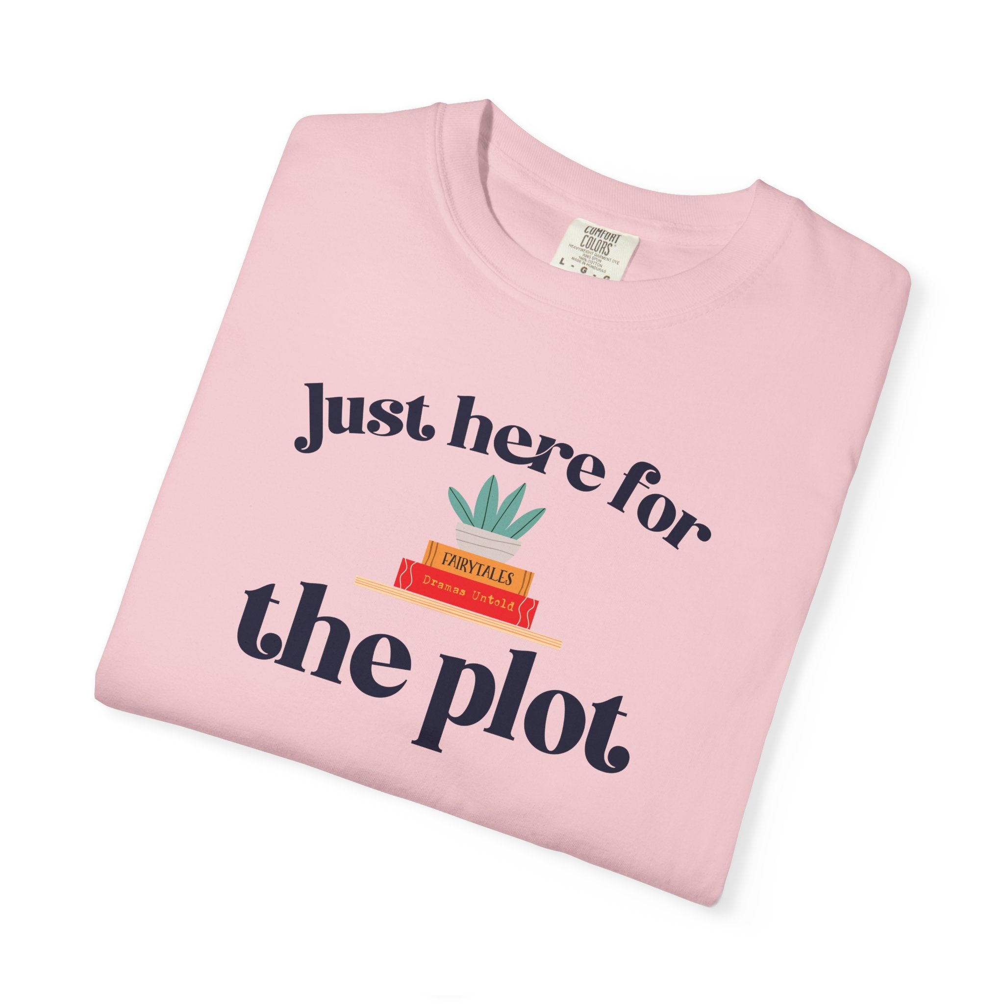 Just Here for the Plot T-Shirt | Book Lover Graphic Tee | Reader Gift | Teacher Gift