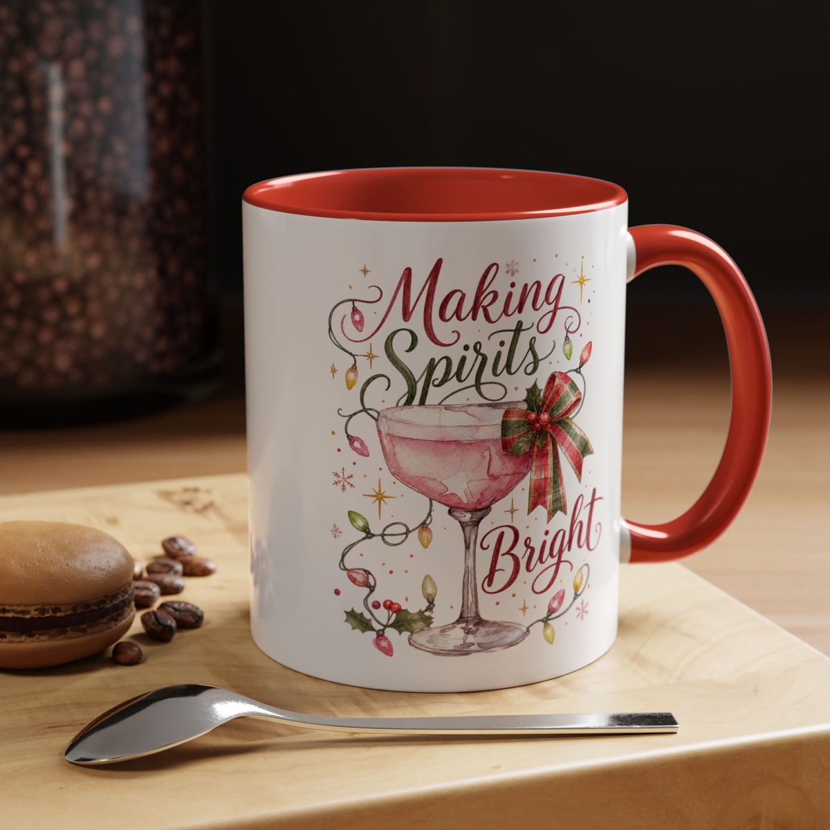 Making Spirits Bright - Christmas Coffee Mug
