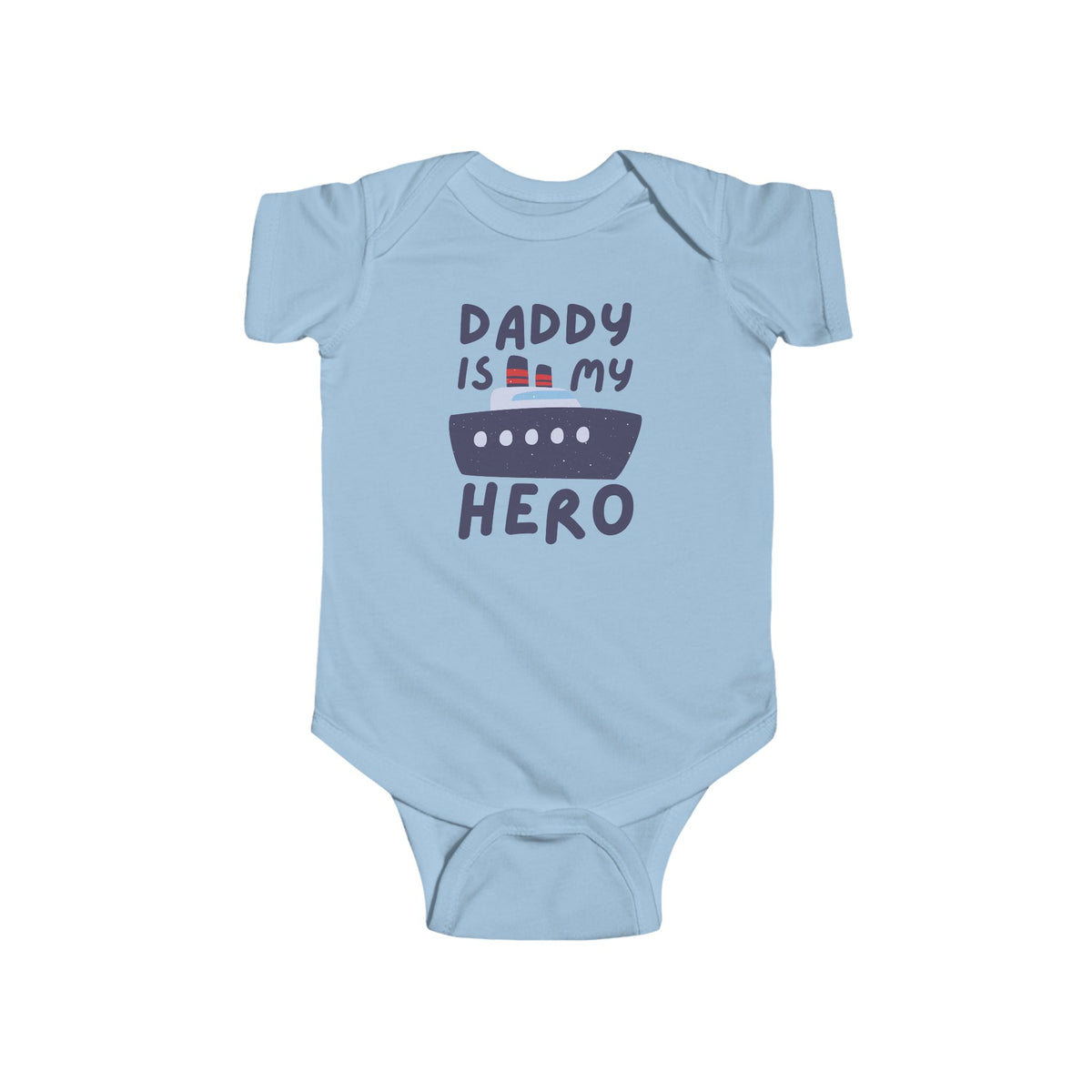 Daddy Is My Hero Baby Bodysuit