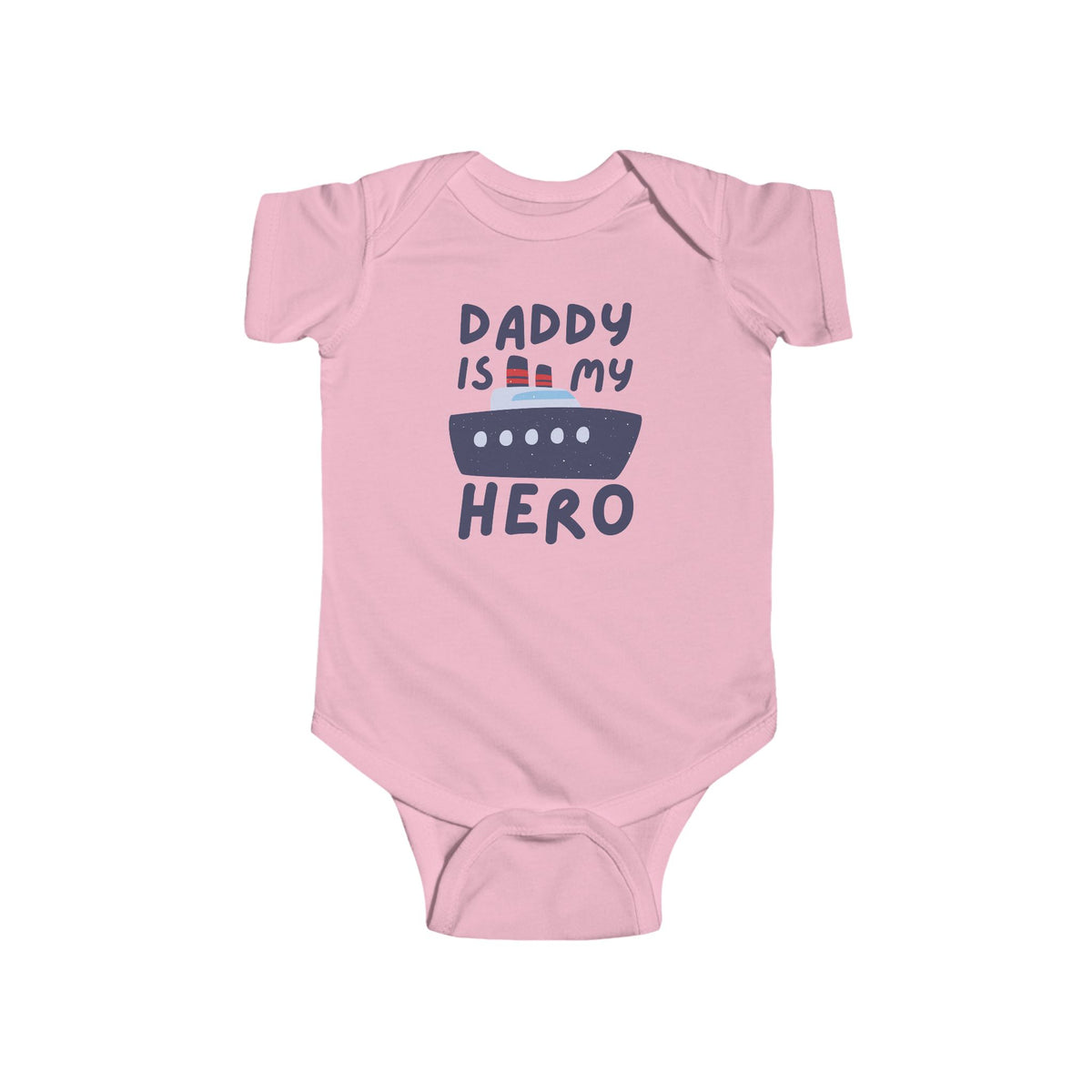 Daddy Is My Hero Baby Bodysuit